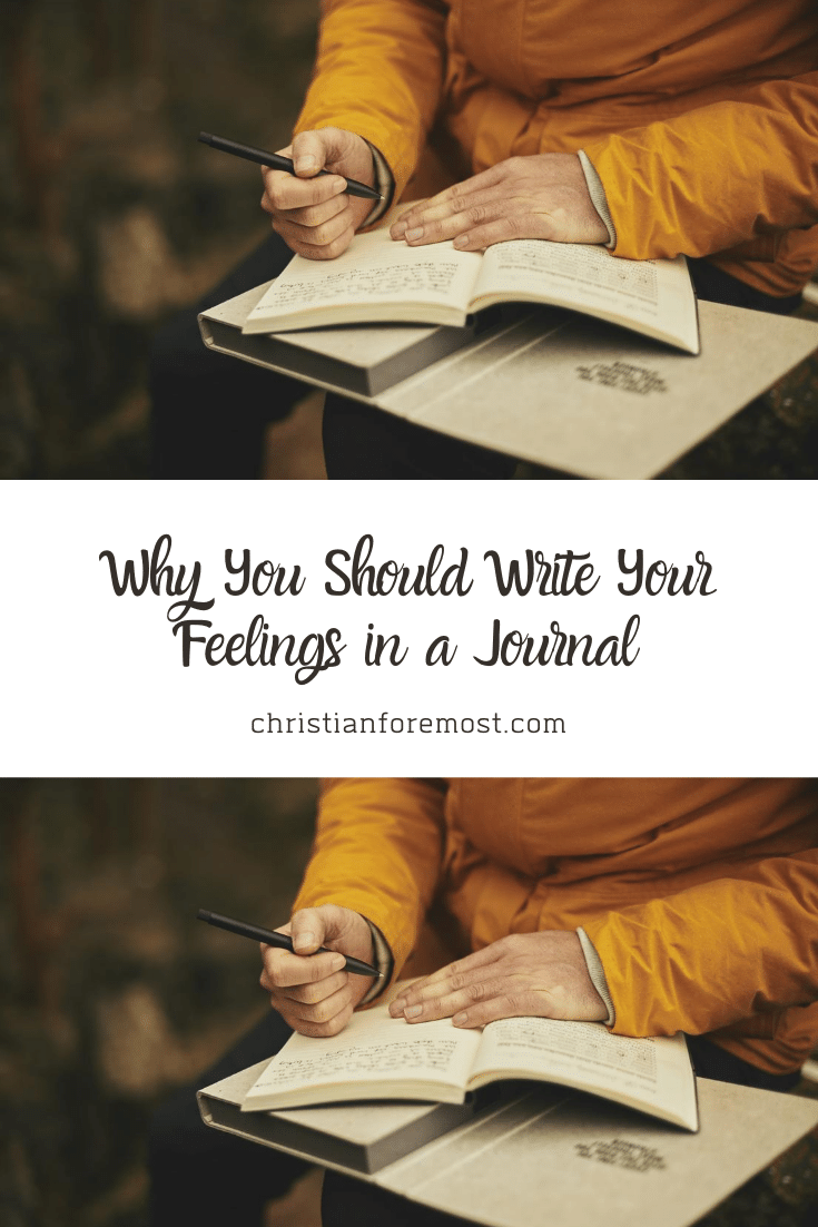 Why You Should Write Your Feelings in a Journal