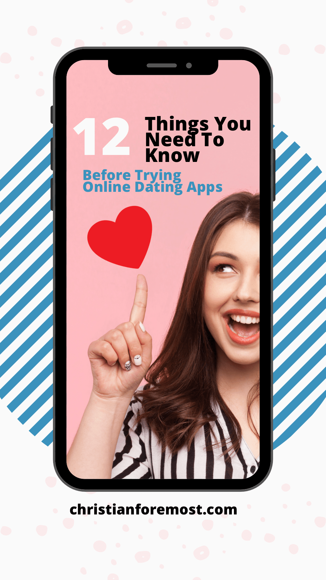 12 Things You Need to Know Before Trying Online Dating Apps
