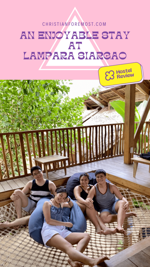 An Enjoyable Stay at Lampara Siargao! - Hostel Review