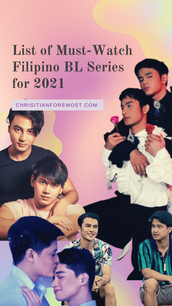 List of Must-Watch Filipino BL Series for 2021!