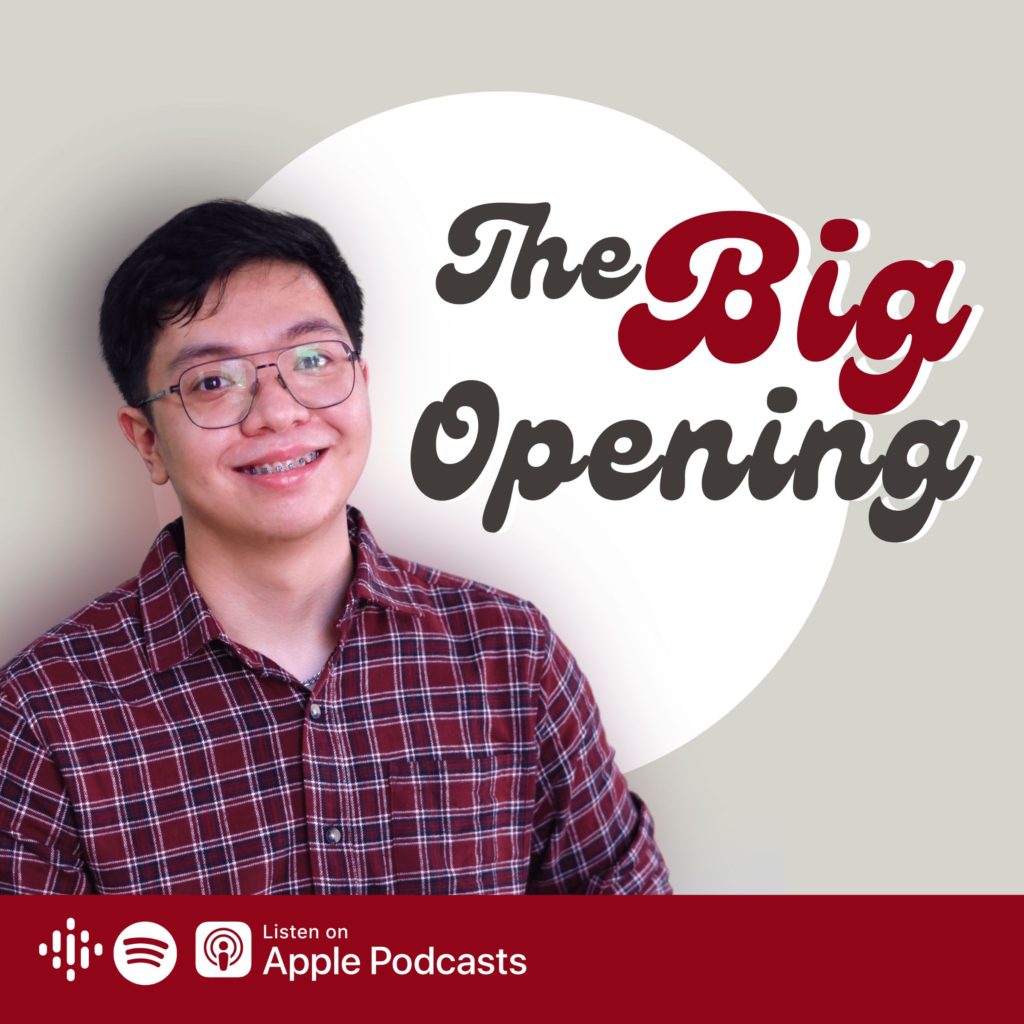 The Big Opening Podcast